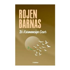Bi Kurmanciya Gewr - Rojen Barnas