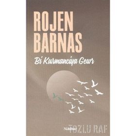 Bi Kurmanciya Gewr - Rojen Barnas