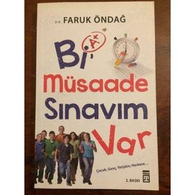BI MÜSAADE SINAVIM VAR ÇOCUK GENÇ YETIŞKIN HERKESE - FARUK ÖNDAĞ