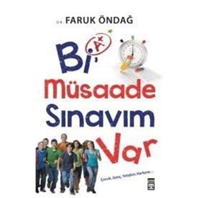 BI MÜSAADE SINAVIM VAR ÇOCUK GENÇ YETIŞKIN HERKESE - FARUK ÖNDAĞ