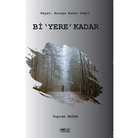 Bi Yere Kadar - Toprak Hazar