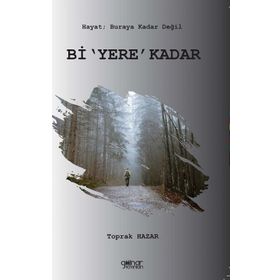 Bi Yere Kadar - Toprak Hazar
