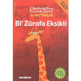 BI ZÜRAFA EKSIKTI - SALIH MEMECAN