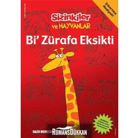 BI ZÜRAFA EKSIKTI - SALIH MEMECAN