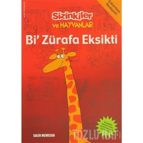 BI ZÜRAFA EKSIKTI - SALIH MEMECAN