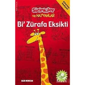 BI ZÜRAFA EKSIKTI - SALIH MEMECAN