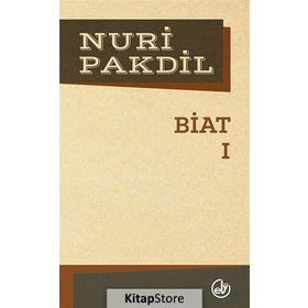 Biat 1 - Nuri Pakdil