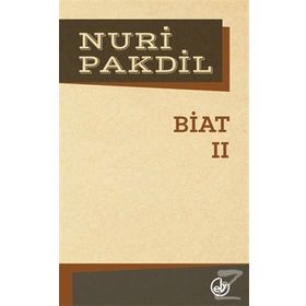 Biat 2 - Nuri Pakdil