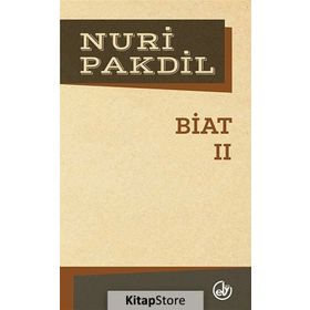Biat 2 - Nuri Pakdil