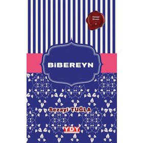 Bibereyn - Sezayi Tuğla