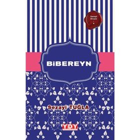 Bibereyn - Sezayi Tuğla