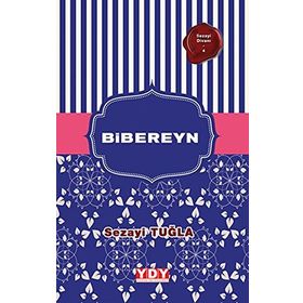 Bibereyn - Sezayi Tuğla