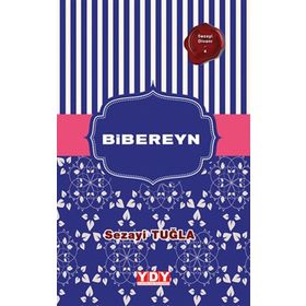 Bibereyn - Sezayi Tuğla