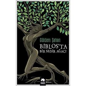 Biblos’ta Bir Sedir Ağacı Güldem Şahan Eksik Parça Yayınları