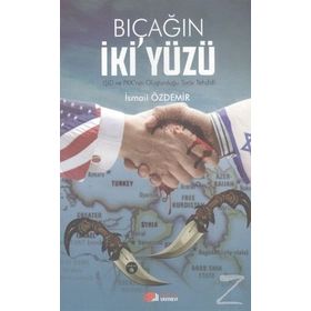 Bıçağın İki Yüzü - İsmail Özdemir