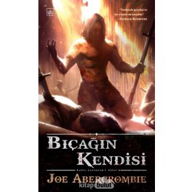 Bıçağın Kendisi - Joe Abercrombie