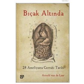 Bıçak Altında - Arnold van de Laar