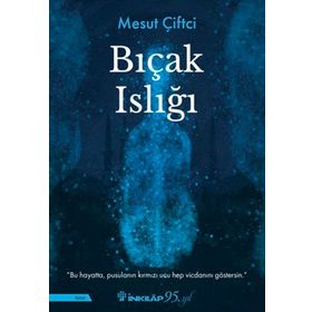 Bıçak Islığı İnkılap Kitabevi