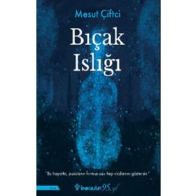 Bıçak Islığı İnkılap Kitabevi