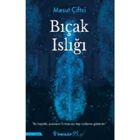 Bıçak Islığı İnkılap Kitabevi