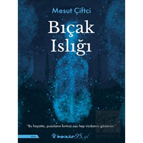 Bıçak Islığı - Mesut Çiftçi