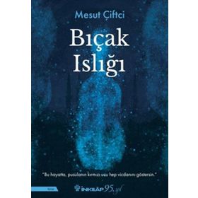 Bıçak Islığı - Mesut Çiftçi