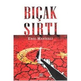 BIÇAK SIRTI - EROL MANİSALI
