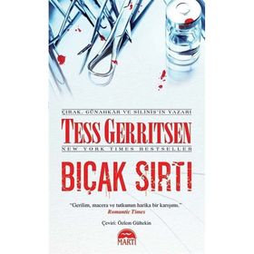 BIÇAK SIRTI (ÖZEL BASKI) - TESS GERRITSEN