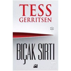 BIÇAK SIRTI - TESS GERRITSEN (ISBN:9786053480914)