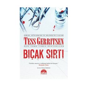 BIÇAK SIRTI - TESS GERRITSEN