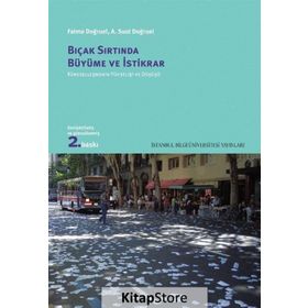 Bıçak Sırtında Büyüme ve İstikrar - Cem Tüzün
