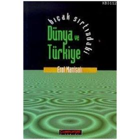 Bıçak Sırtındaki Türkiye - Erol Manisalı