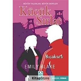 BIÇAKSIRTI - EMILY BLAKE