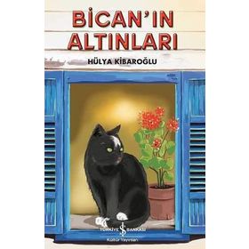 Bican’ın Altınları - Hülya Kibaroğlu
