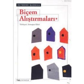 BİÇEM ARAŞTIRMALARI - RAYMOND QUENEAU