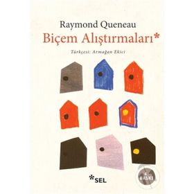BİÇEM ARAŞTIRMALARI - RAYMOND QUENEAU