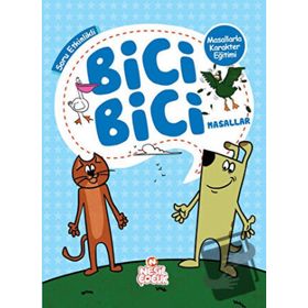 Bici Bici Masallar Nesil Çocuk