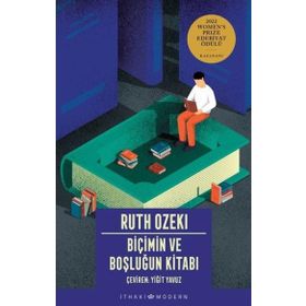 Biçimin ve Boşluğun Kitabı - Ruth Ozeki