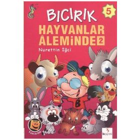 Bıcırık 5 - Hayvanlar Aleminde 2 - Nurettin İğci