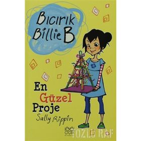 BICIRIK BILLIE B EN GÜZEL PROJE - GENEL