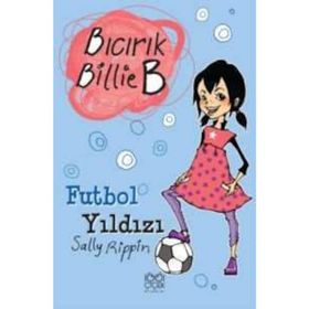 BICIRIK BILLIE B FUTBOL YILDIZI - GENEL