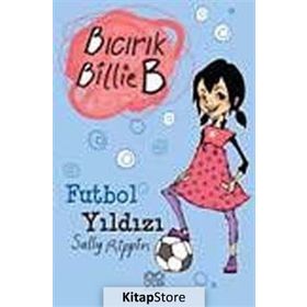 BICIRIK BILLIE B FUTBOL YILDIZI - GENEL