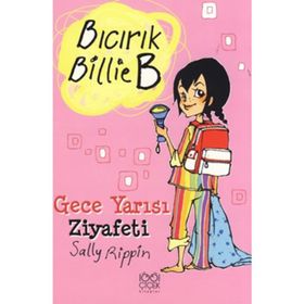 Bıcırık Billie B Gece Yarısı Ziyafeti - Sally Rippin