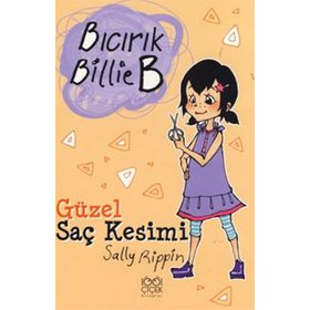BICIRIK BILLIE B GÜZEL SAÇ KESIMI - GENEL