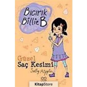 BICIRIK BILLIE B GÜZEL SAÇ KESIMI - GENEL