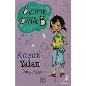 BICIRIK BILLIE B KÜÇÜK YALAN - GENEL