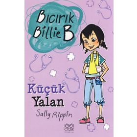BICIRIK BILLIE B KÜÇÜK YALAN - GENEL