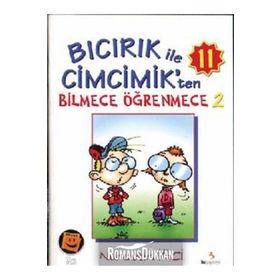 BICIRIK ILE CIMCIK'TEN BILMECE ÖĞRENMECE 2 - NURETTIN İĞCİ