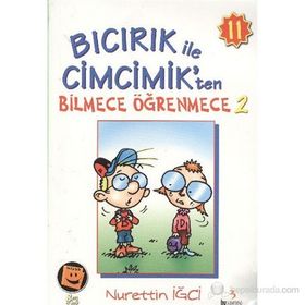 BICIRIK ILE CIMCIK'TEN BILMECE ÖĞRENMECE 2 - NURETTIN İĞCİ