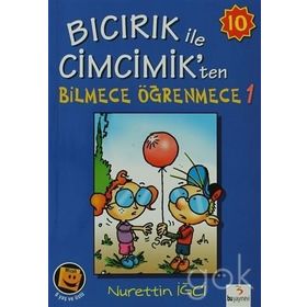 Bıcırık ile Cimcimik’ten Bilmece Öğrenmece 1 - Nurettin İğci